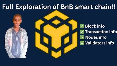 Full Exploration of BSC using bscscan!!!