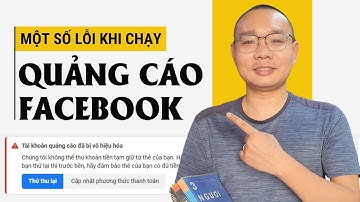 Tổng Hợp Một Số Lỗi Khi Chạy Quảng Cáo Facebook | Các Khắc Phục Lỗi Không Thể Quảng Cáo Facebook