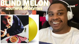 BLIND MELON - MOUTHFUL OF CAVITIES | REACTION