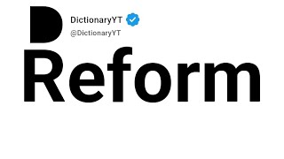 Reform Antonyms | Opposite Words 