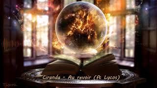 -= NightCore =- | Ciranda - Au revoir (ft Lycos)