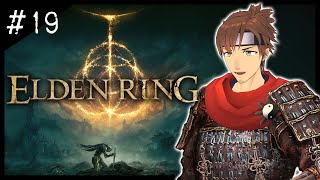 【ELDEN RING】 #19 ELDEN KING