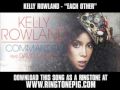 Kelly Rowland Each Other Feat Rico Love New Video Lyrics Download mp3