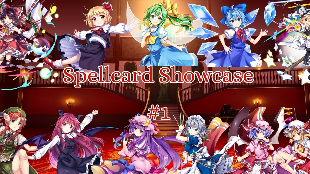 Touhou Lost Word Spellcard Showcase (Part 1)