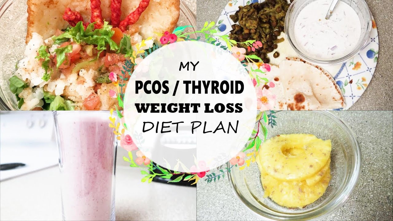 Diet Chart For Pcos And Thyroid