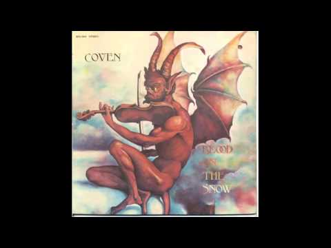 Coven - Blood On The Snow (Full Album) - 1974