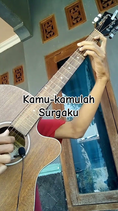 Petikan Kamu Kamulah Surgaku - The Rock