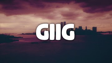yvngxchris - Giig (Lyrics)