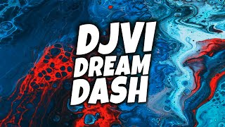 Video thumbnail of "DJVI - Dream Dash [Free Download]"