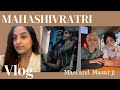 Mahashivratri vlog - introducing my masi and Masar ji - | Vriti khanna