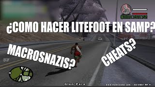 MIRA EL VIDEO Y APRENDE COMO HACER LITEFOOT EN SAMP