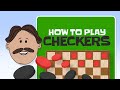 How to play Checkers