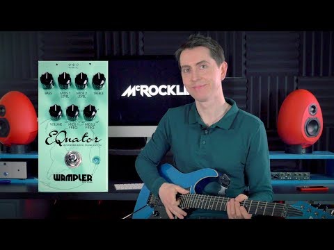 McRocklin Wampler EQuator Demo