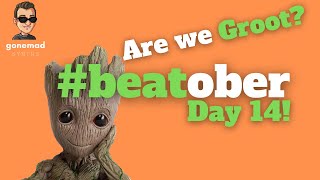 #beatober day 14 - are we groot? (Ive created pure chaos...)