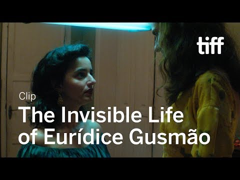 THE INVISIBLE LIFE OF EURÍDICE GUSMÃO Clip | TIFF 2019