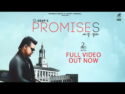 Listen to Punjabi Song " Promises" by G-Deep Released by Humble Music