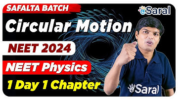 Circular Motion Class 11 | Complete Chapter All Concepts, Tricks & PYQs Covered | NEET 2024 Physics