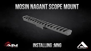 AIM Sports Inc. Tutorial Mosin Nagant Scope Mount (MNG)