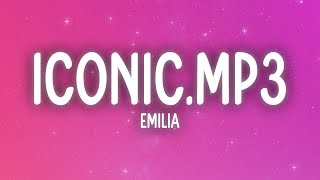 Emilia - IConic.mp3 (Letra/Lyrics)