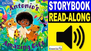Encanto - Antonio's Amazing Gift 📖 Read Along Story books 📚 Read Aloud Stories for Kids