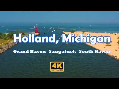 Holland, MI - Grand Haven, Saugatuck, South Haven