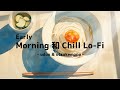 Early morning 和 chill Lo-Fi / udon & otsukemono /作業用BGM 1時間 / 勉強用 朝活用聞き流しlofi /SCENE