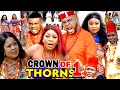 CROWN OF THORNS SEASON 1 - (New Movie) Ken Erics 2020 Latest Nigerian Nollywood Movie Full HD