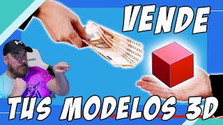 Como vender modelos 3D