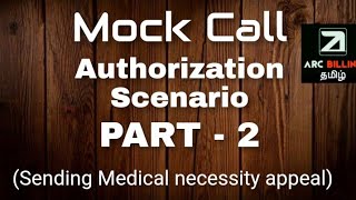 Mock Call for Missing Authorization Number Scenario part 2 | Medical Billing Training In Tamil| #usa