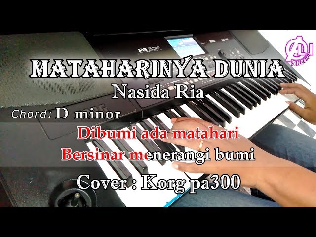 MATAHARINYA DUNIA - Nasida Ria -Karaoke Qasidah Korg Pa300 class=