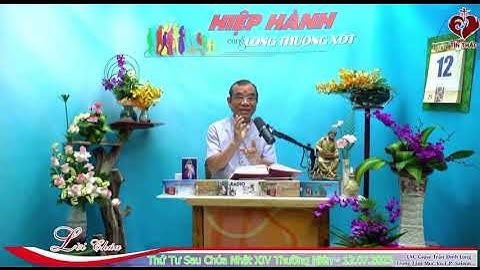 LỜI CHÚA THỨ TƯ TUẦN XIV THƯỜNG NIÊN 12/7/2023