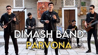 DIMASH BAND - PARVONA HD