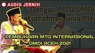 Ustadz Sidiq Mulyana | Pembukaan MTQ Internasional DMDI Aceh 2021 ? #viral