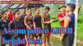 Assam police AB UB height Test ll Tripura ll Assam ll 87878 47214