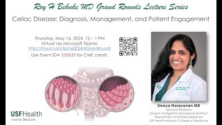 Celiac Disease: Diagnosis, Management and Patient Engagement