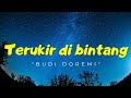 Budi doremi - Terukir di bintang lirik | musik lyrics