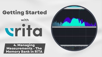 "Getting Started with RiTA - Managing Measurements- The Memory Bank in RiTA"