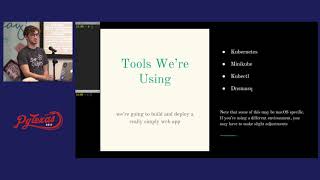 Nicholas Mitchinson: 0 → Kubernetes in Under an Hour (PyTexas 2017)