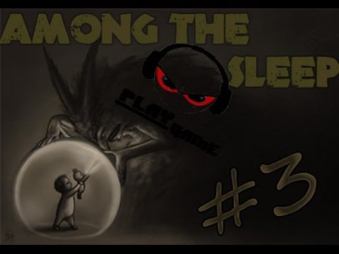 among the sleep #3 - ბუთა ჯოგი ბლიად