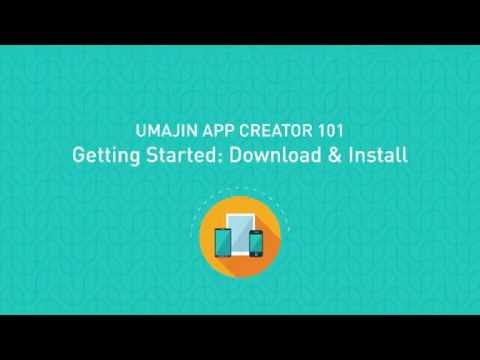 Umajin App Creator 101: Video 1 Download And Install