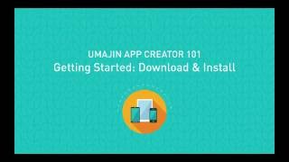 Umajin App Creator 101: Video 1 Download And Install screenshot 3