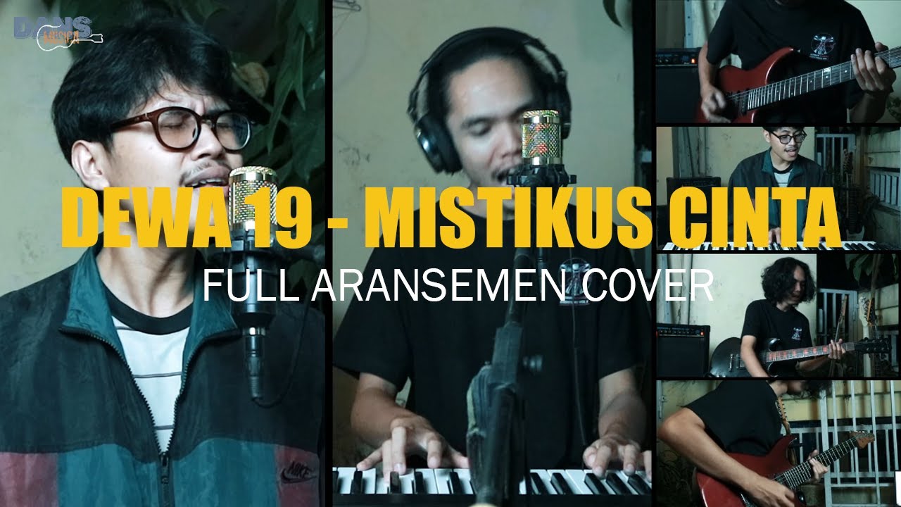 DEWA 19 - Mistikus Cinta (Cover Full Arranged ) feat Track Agung & Yuke