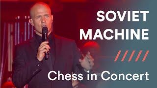Chess in Concert - Soviet Machine