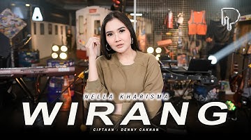 Nella Kharisma - Wirang (Official Music Video)