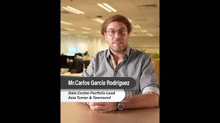 Join Carlos Garcia Rodríguez, Data Centre Portfolio Lead (Asia) at Turner & Townsend