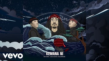 Luca Sickta, Kmy Kmo, Salammusik - Kemana Ni (Official Music Video)