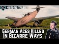 The Legendary German Aces Killed in Accidents and Bizarre Ways - Historic Countdown