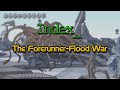 Index_The Forerunner Flood War