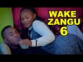WAKE ZANGU 6 New Swahili Series Adam Leo Bongo Movies 2024 WAKE ZANGU 6 New Swahili Series Adam Leo Bongo Movies 2024