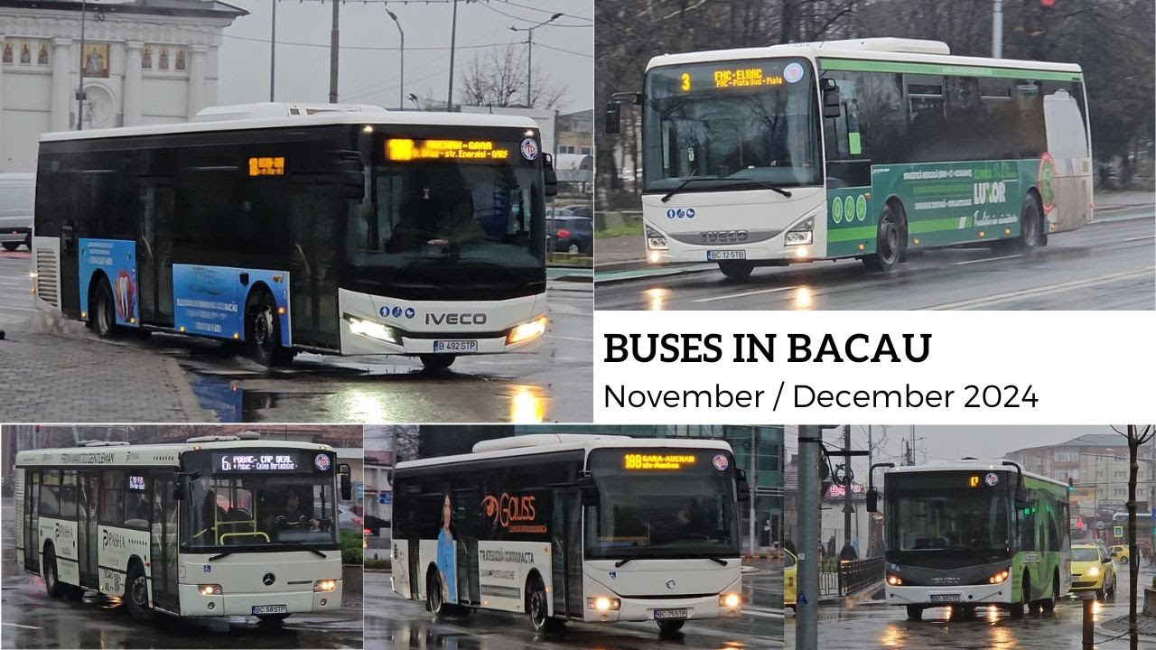 ☁️Buses / Autobuze în Bacau 🚍🚎 - november / december 2024